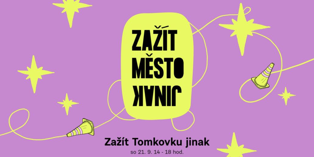 Zažít Tomkovku jinak