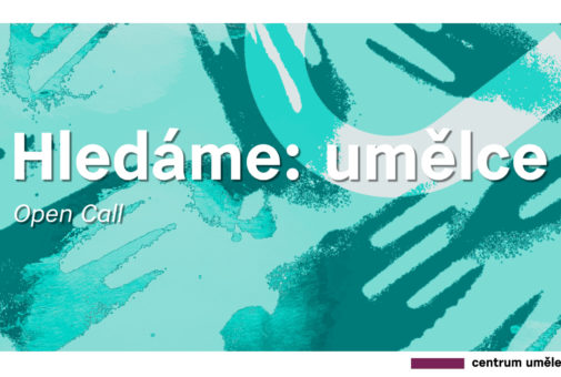 OPEN CALL – Hledáme umělce/kreativce